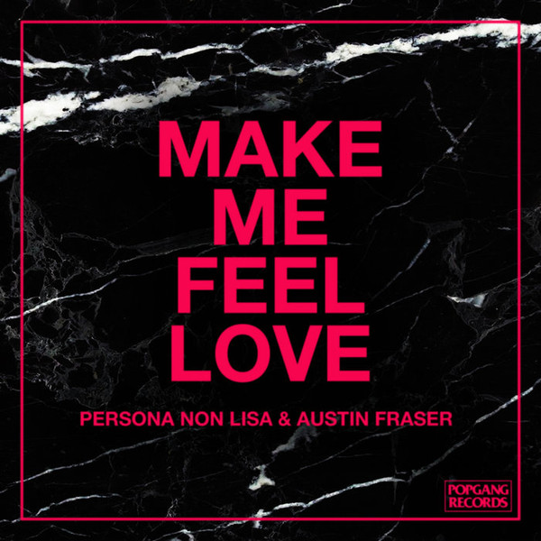 Make Me Feel Love