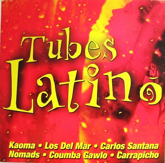 Tubes Latino