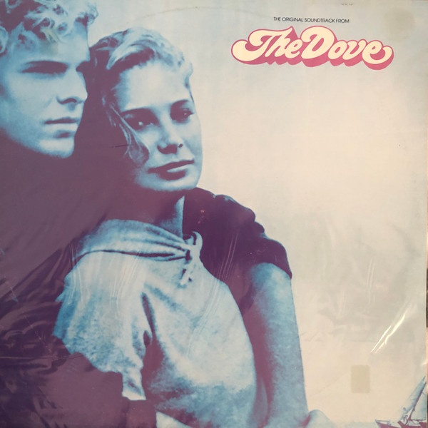 The Dove (Original Motion Picture Soundtrack)