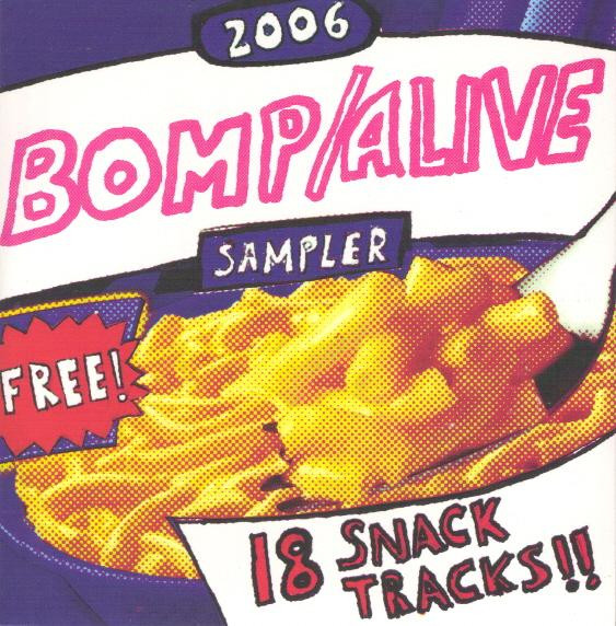 2006 Bomp / Alive Sampler