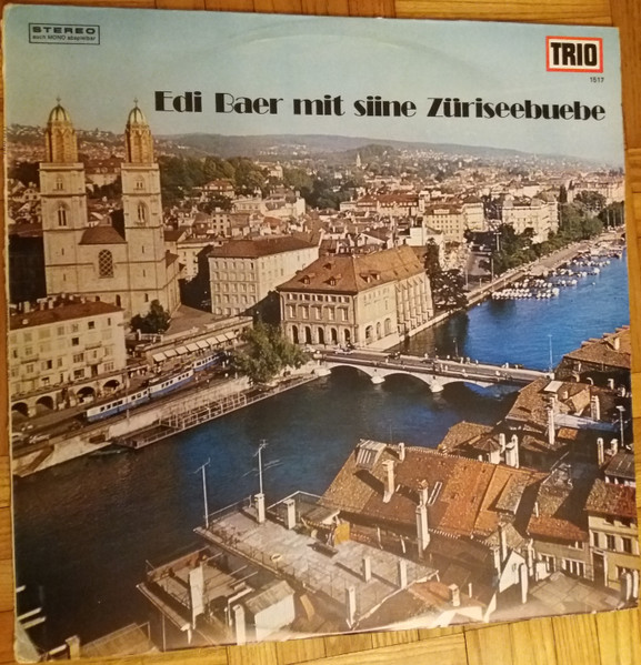 Edi Baer Mit Siine Züriseebuebe