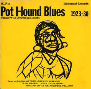 Pot Hound Blues (1923-30)