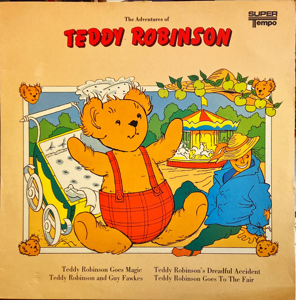 The Adventures Of Teddy Robinson