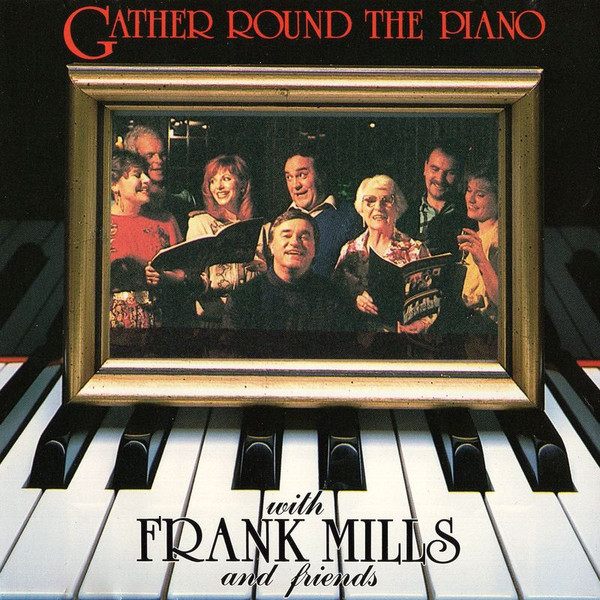 Gather Round The Piano