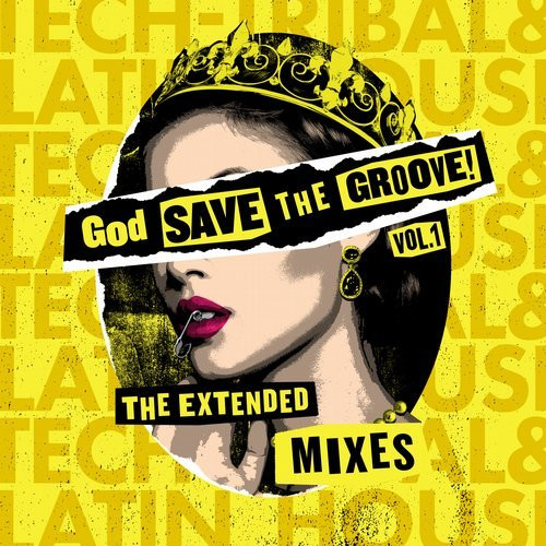 God Save The Groove! Vol. 1 (The Extended Mixes)