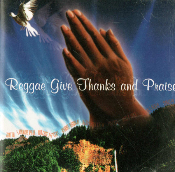 Reggae Give Thanks and Praise