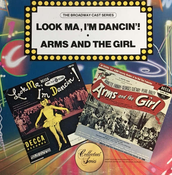 Look Ma, I'm Dancin'! / Arms And The Girl