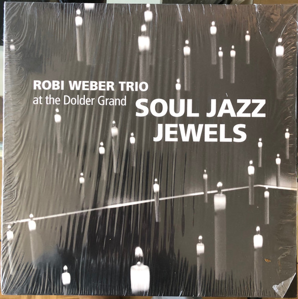 At The Dolder Grand, Soul Jazz Jewels