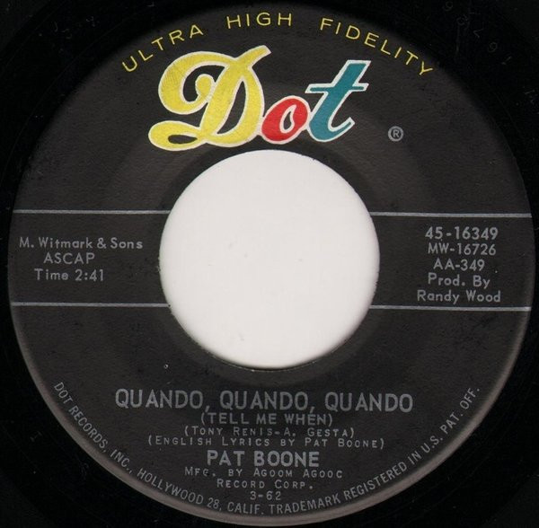 Quando, Quando, Quando (Tell Me When) / Willing And Eager