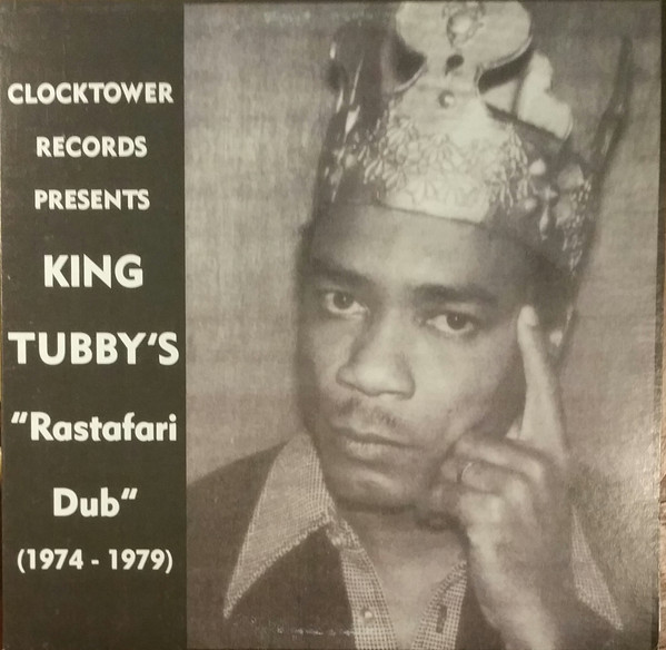 King Tubby's "Rastafari Dub" (1974 - 1979)