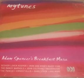 My Tunes Adam Spencer's Breakfast Music