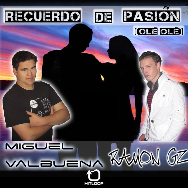 Recuerdo De Pasión (Olé Olé)