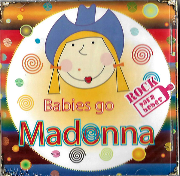 Babies Go Madonna 