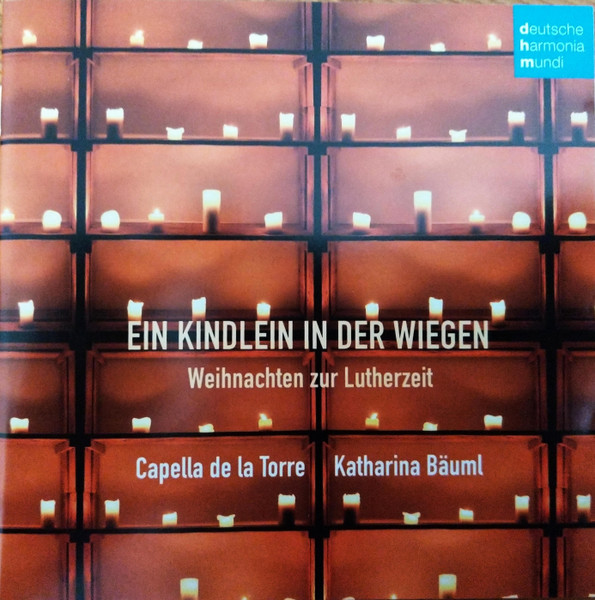 Ein Kindlein In Der Wiegen (Weihnachten Zur Lutherzeit)