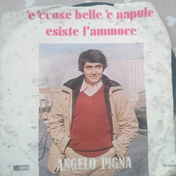 'E 'Ccose Belle 'E Napule / Esiste L'Ammore