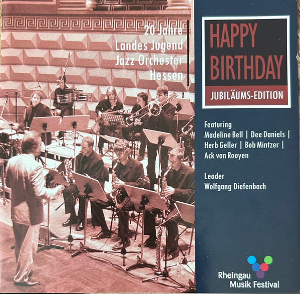 Happy Birthday - 20 Jahre Landes Jugend Jazz Orchester Hessen - Jubiläums-Edition