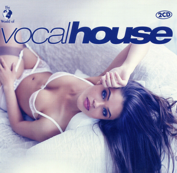 The World Of Vocal House