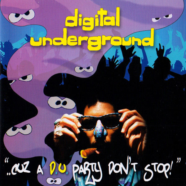 "..Cuz A D.U. Party Don't Stop!"