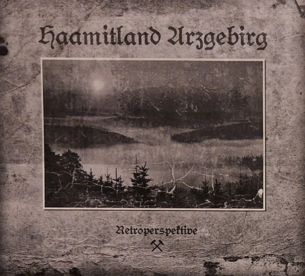 Haamitland Arzgebirg - Retroperspektive