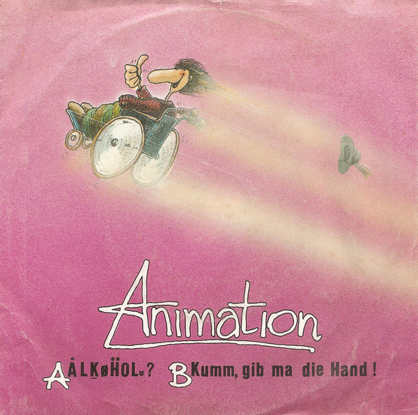 Alkohol? / Kumm, Gib Ma Die Hand!