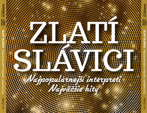 Zlatí Slávici (Najpopulárnejší Interpreti, Najväčšie Hity)