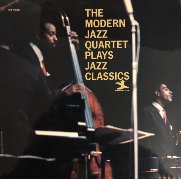 The Modern Jazz Quartet Plays Jazz Classics