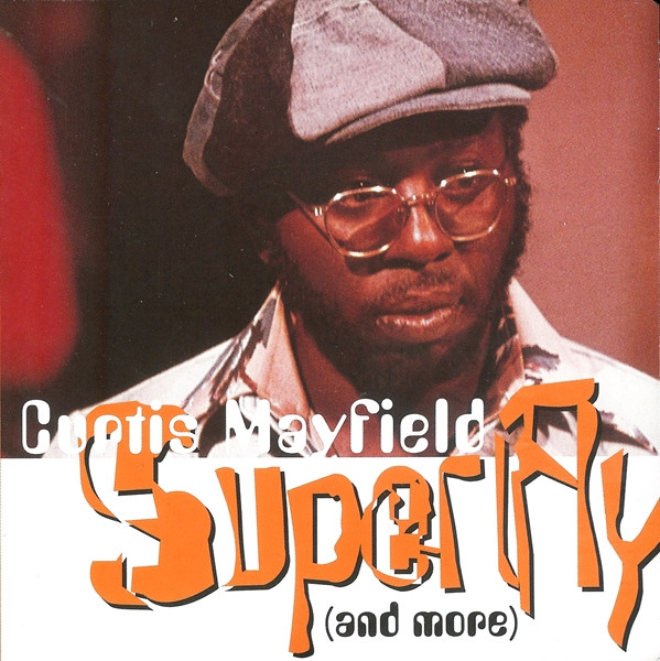 Superfly (And More)