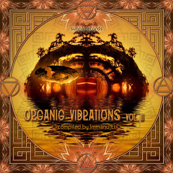 Organic Vibrations Vol. II