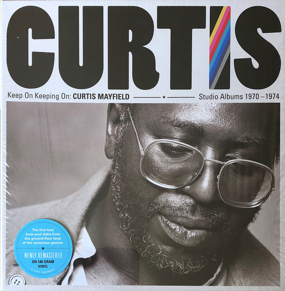 Keep On Keeping On: Curtis Mayfield Studio Albums 1970-1974