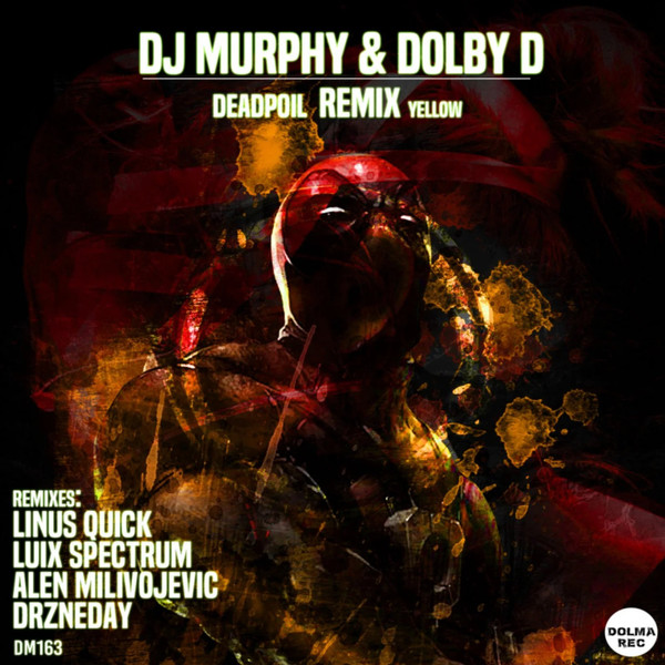 Deadpoil Remix (Yellow)