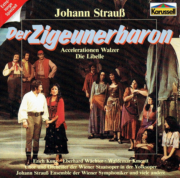 Der Zigeunerbaron / Accelerationen Walzer / Die Libelle