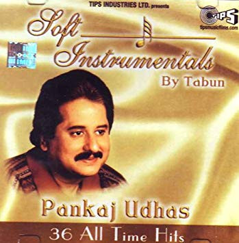 Soft Instrumentals: Pankaj Udhas - 36 All Time Hits