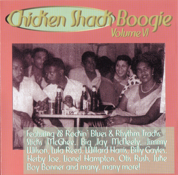 Chicken Shack Boogie Volume VI