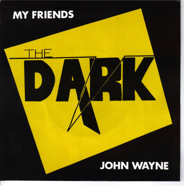 My Friends / John Wayne