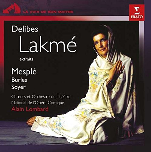 Lakmé (Extraits)