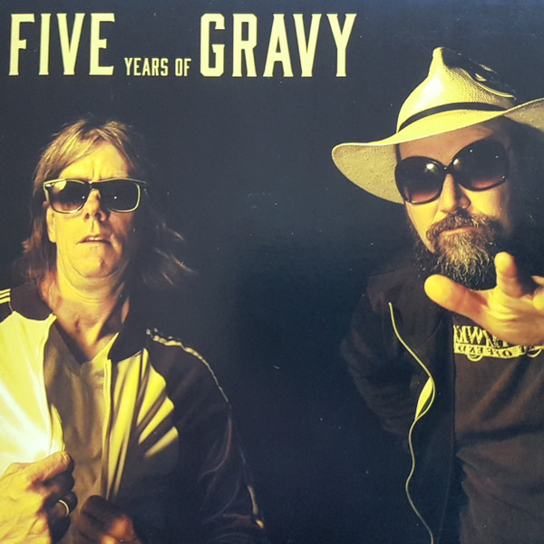 Five Years Of Gravy