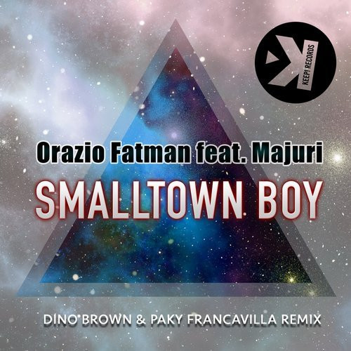 Smalltown Boy (Dino Brown & Paki Francavilla Remix)