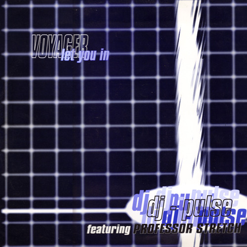 Voyager / Let You In