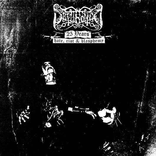 25 Years - Hate, Riot & Blasphemy