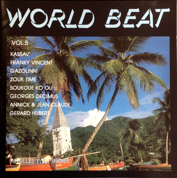 World Beat Vol. 5 - Antilles / West Indies