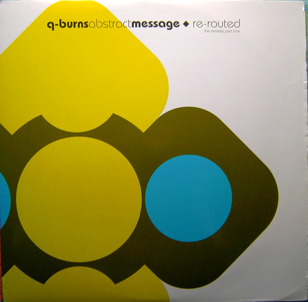 Re-Routed (The Remixes Part One)