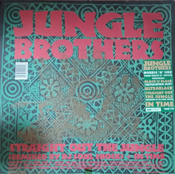 Black Is Black / Straight Out The Jungle (Remixed By DJ Soul Shock) + In Time