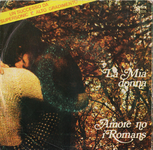 La Mia Donna / Amore No