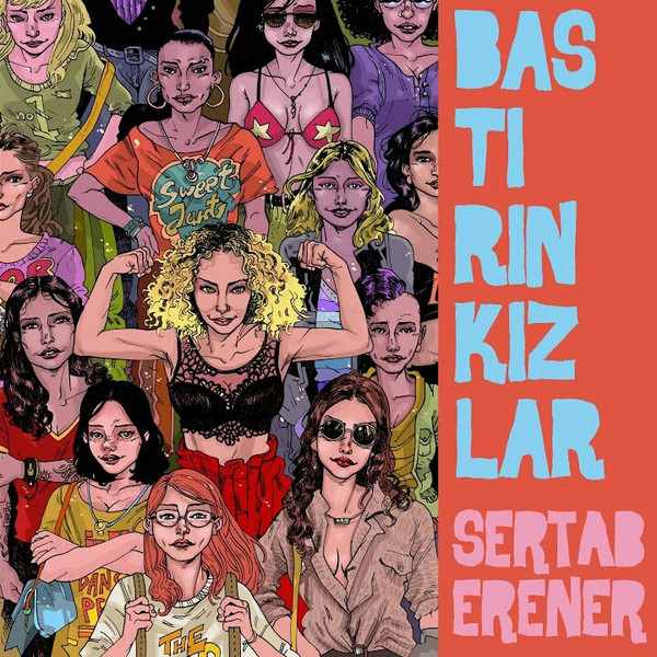 Bastırın Kızlar 