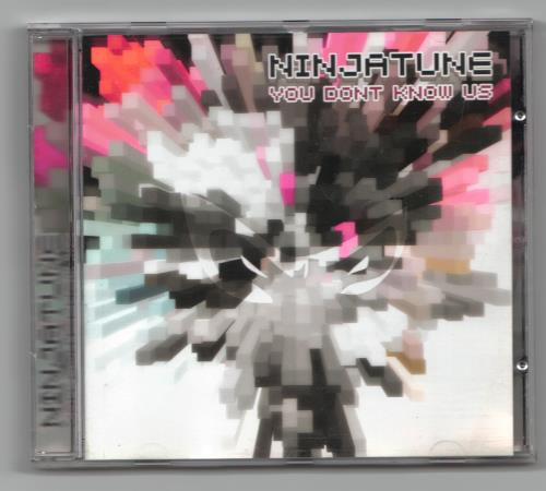 Ninja Tune - You Don't Know Us
