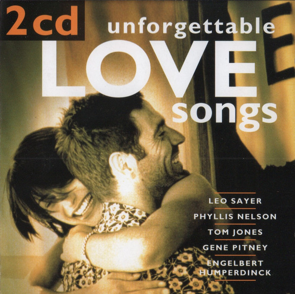 Unforgettable Love Songs