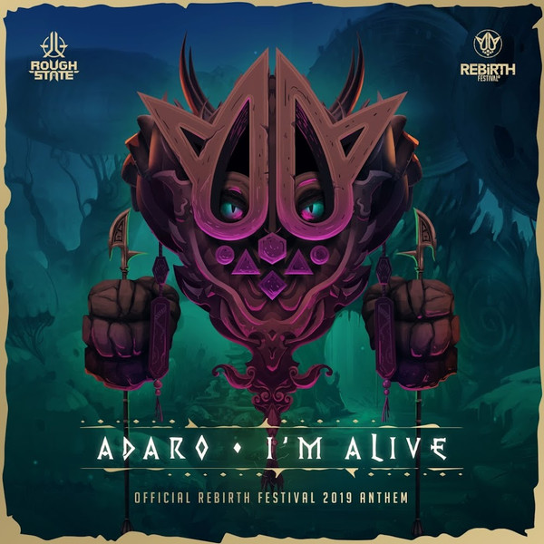 I'm Alive (Official Rebirth Festival 2019 Anthem) 