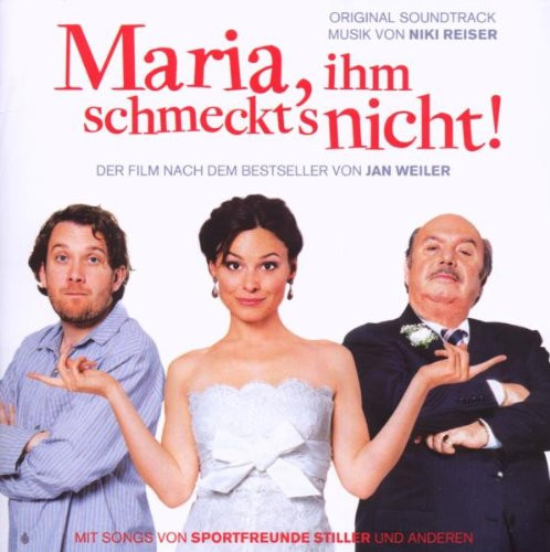 Maria, Ihm Schmeckt's Nicht! (Original Soundtrack)