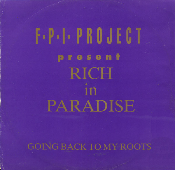 Rich In Paradise / Going Back To My Roots