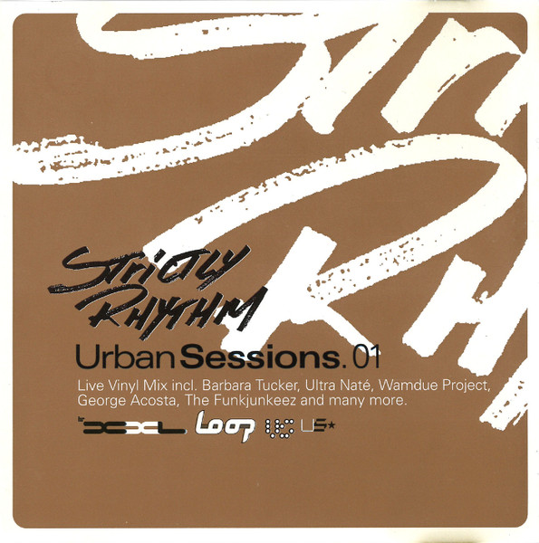 Strictly Rhythm - Urban Sessions. 01